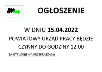 Zdjęcie artykułu Informacja o organizacji czasu pracy urzędu 15.04.2022